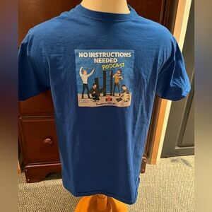 MENS Large “No Instructions needed Podcast” t shirt